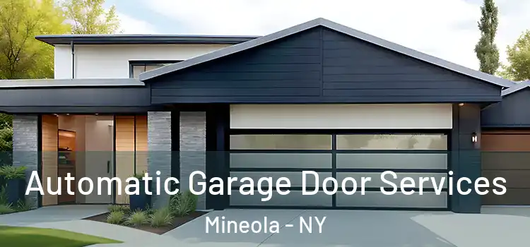 Automatic Garage Door Services Mineola - NY