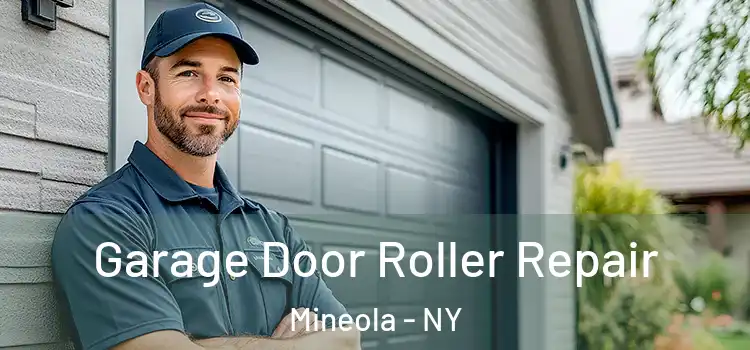  Garage Door Roller Repair Mineola - NY