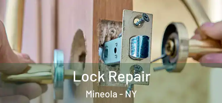  Lock Repair Mineola - NY