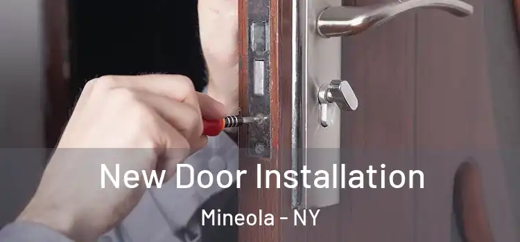  New Door Installation Mineola - NY