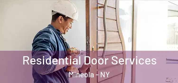  Residential Door Services Mineola - NY