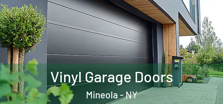  Vinyl Garage Doors Mineola - NY